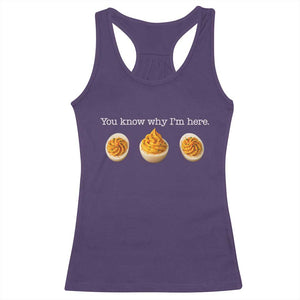 You Know Why I'm Here Deviled Eggs Racerback Tank Top Funny Thanksgiving Potluck TS02 Purple Print Your Wear