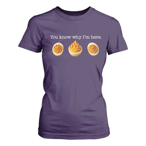 You Know Why I'm Here Deviled Eggs T Shirt For Women Funny Thanksgiving Potluck TS02 Purple Print Your Wear