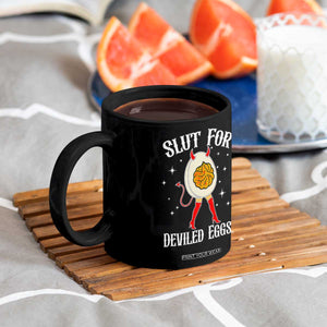Funny Slut for Deviled Eggs Coffee Mug Funny Naughty Thanksgiving Potluck TS02 Print Your Wear