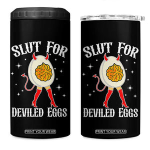 Funny Slut for Deviled Eggs 4 in 1 Can Cooler Tumbler Funny Naughty Thanksgiving Potluck TS02 One Size: 16 oz Black Print Your Wear