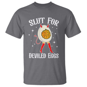 Funny Slut for Deviled Eggs T Shirt Funny Naughty Thanksgiving Potluck TS02 Charcoal Print Your Wear