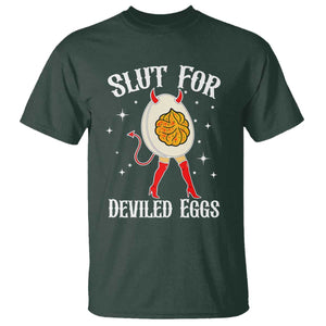 Funny Slut for Deviled Eggs T Shirt Funny Naughty Thanksgiving Potluck TS02 Dark Forest Green Print Your Wear