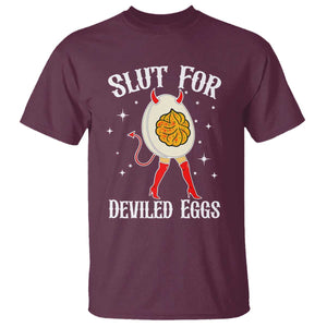 Funny Slut for Deviled Eggs T Shirt Funny Naughty Thanksgiving Potluck TS02 Maroon Print Your Wear