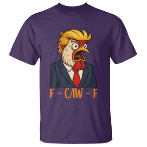 Funny F Caw F Chicken Trump Meme T Shirt Rooster Subtle Political Satire Parody TS02 Purple Print Your Wear
