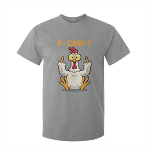 Funny F Caw F Sarcastic Chicken Meme T Shirt For Kid Middle Finger Offensive Humor TS02 Sport Gray Print Your Wear