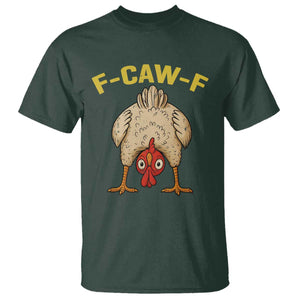 Funny F Caw F Bending Over Chicken Meme T Shirt Upside Down Head Poultry Humor TS02 Dark Forest Green Print Your Wear
