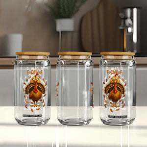 Funny F Caw F Turkey Meme Thanksgiving Graphic Glass Can Funny Fowl Mood Humor TS02 Print Your Wear