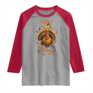 Funny F Caw F Turkey Meme Thanksgiving Graphic Raglan Shirt Funny Fowl Mood Humor TS02 Sport Gray Red Print Your Wear