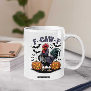 F Caw F Halloween Chicken Skeleton Coffee Mug Spooky Funny Rooster Meme TS02 Print Your Wear