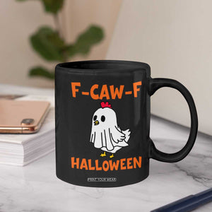 F Caw F Ghost Chicken Costume Coffee Mug Funny Cute Halloween Poultry Lover TS02 Print Your Wear