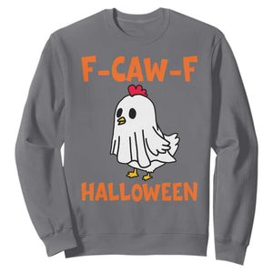 F Caw F Ghost Chicken Costume Sweatshirt Funny Cute Halloween Poultry Lover TS02 Charcoal Print Your Wear
