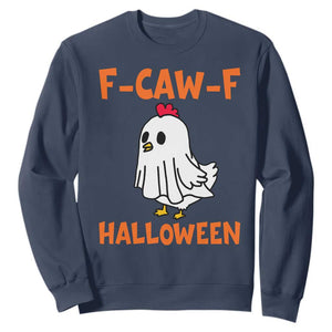 F Caw F Ghost Chicken Costume Sweatshirt Funny Cute Halloween Poultry Lover TS02 Navy Print Your Wear