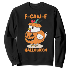 F Caw F Chicken Cute Halloween Costume Sweatshirt Funny Jack O LAttern Poultry Meme Fall Vibes TS02 Black Print Your Wear