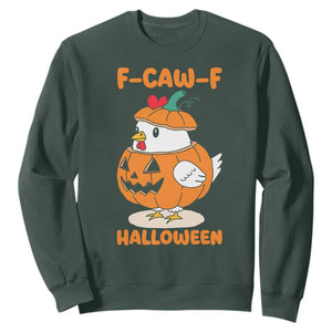 F Caw F Chicken Cute Halloween Costume Sweatshirt Funny Jack O LAttern Poultry Meme Fall Vibes TS02 Dark Forest Green Print Your Wear