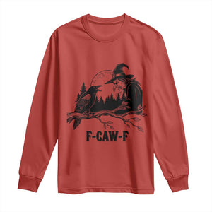 F Caw F Gothic Raven and Witch Long Sleeve Shirt Funny Halloween Spooky October Vibes TS02 Red Print Your Wear