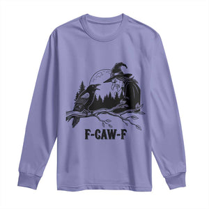 F Caw F Gothic Raven and Witch Long Sleeve Shirt Funny Halloween Spooky October Vibes TS02 Violet Print Your Wear