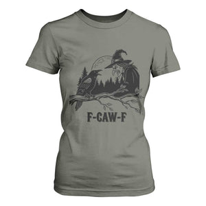 F Caw F Gothic Raven and Witch T Shirt For Women Funny Halloween Spooky October Vibes TS02 Military Green Print Your Wear