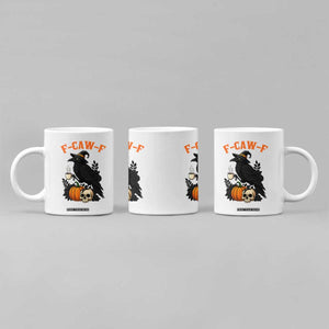 F Caw F Raven Witch Coffee Coffee Mug Funny Halloween Sarcastic Gothic Bird with Attitude TS02 Print Your Wear
