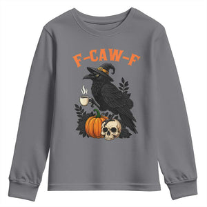 F Caw F Raven Witch Coffee Youth Sweatshirt Funny Halloween Sarcastic Gothic Bird with Attitude TS02 Charcoal Print Your Wear
