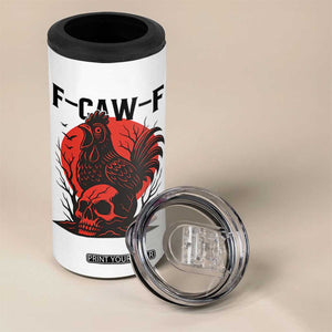F Caw F Gothic Chicken Horror 4 in 1 Can Cooler Tumbler Creepy Skull Rooster Halloween Dark Humor TS02 Print Your Wear