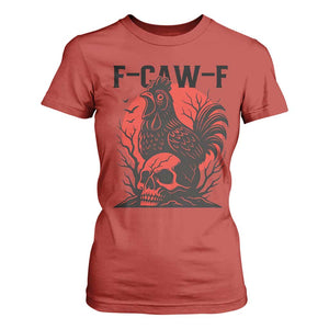 F Caw F Gothic Chicken Horror T Shirt For Women Creepy Skull Rooster Halloween Dark Humor TS02 Red Print Your Wear
