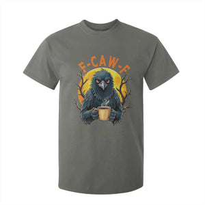 F Caw F Raven Coffee T Shirt For Kid Funny Halloween Sarcastic Gothic Bird with Attitude TS02 Military Green Print Your Wear