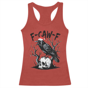 F Caw F Gothic Christmas Raven Racerback Tank Top With Skull Funny Dark Holiday Humor Spooky Season TS02 Red Print Your Wear