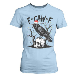 F Caw F Gothic Christmas Raven T Shirt For Women With Skull Funny Dark Holiday Humor Spooky Season TS02 Light Blue Print Your Wear