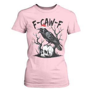F Caw F Gothic Christmas Raven T Shirt For Women With Skull Funny Dark Holiday Humor Spooky Season TS02 Light Pink Print Your Wear