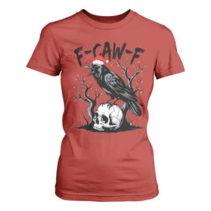 F Caw F Gothic Christmas Raven T Shirt For Women With Skull Funny Dark Holiday Humor Spooky Season TS02 Red Print Your Wear