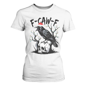 F Caw F Gothic Christmas Raven T Shirt For Women With Skull Funny Dark Holiday Humor Spooky Season TS02 White Print Your Wear