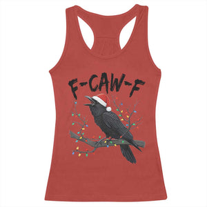 F Caw F Raven Christmas Racerback Tank Top Funny Dark Holiday Humor Spooky Season TS02 Red Print Your Wear