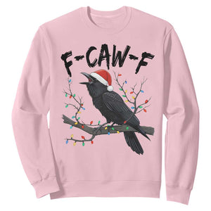 F Caw F Raven Christmas Sweatshirt Funny Dark Holiday Humor Spooky Season TS02 Light Pink Print Your Wear