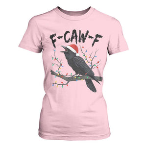 F Caw F Raven Christmas T Shirt For Women Funny Dark Holiday Humor Spooky Season TS02 Light Pink Print Your Wear