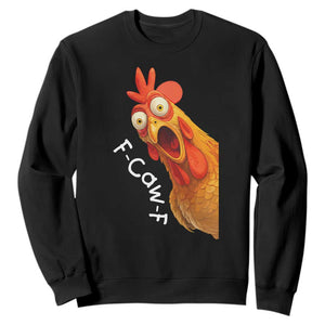 Funny F Caw F Surprise Chicken Meme Sweatshirt Hilarious Shocked Bird Graphic for Comedy Lovers TS02 Black Print Your Wear