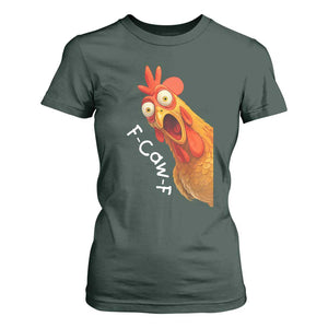 Funny F Caw F Surprise Chicken Meme T Shirt For Women Hilarious Shocked Bird Graphic for Comedy Lovers TS02 Dark Forest Green Print Your Wear