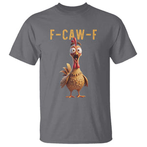 F Caw F Classic Chicken Scream T Shirt - Poultry Joke Farm Life Humor Tee TS02 Charcoal Print Your Wear