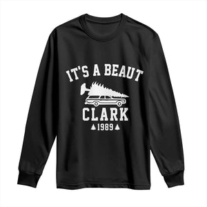 Funny Christmas Its a Beaut Clark Long Sleeve Shirt Xmas Tree Disaster Griswold Family Holiday TS02 Black Print Your Wear