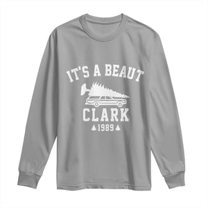 Funny Christmas Its a Beaut Clark Long Sleeve Shirt Xmas Tree Disaster Griswold Family Holiday TS02 Sport Gray Print Your Wear