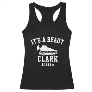 Funny Christmas It’s a Beaut Clark Racerback Tank Top Xmas Tree Disaster Griswold Family Holiday - Print Your Wear