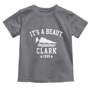 Funny Christmas Its a Beaut Clark Toddler T Shirt Xmas Tree Disaster Griswold Family Holiday TS02 Charcoal Print Your Wear