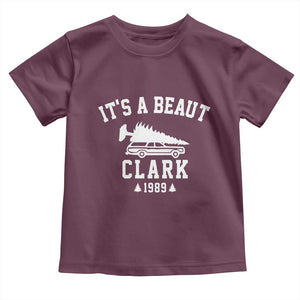 Funny Christmas Its a Beaut Clark Toddler T Shirt Xmas Tree Disaster Griswold Family Holiday TS02 Maroon Print Your Wear