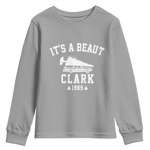 Funny Christmas Its a Beaut Clark Youth Sweatshirt Xmas Tree Disaster Griswold Family Holiday TS02 Sport Gray Print Your Wear
