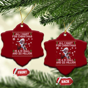 Funny Christmas Billy Meme Ceramic Ornament A 8 Ball and 2 Million Dollars Baby Uncle in Santa Suit TS02 Print Your Wear