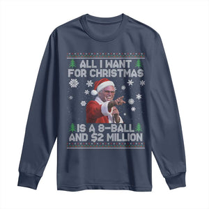 Funny Christmas Billy Meme Long Sleeve Shirt A 8 Ball and 2 Million Dollars Baby Uncle in Santa Suit TS02 Navy Print Your Wear