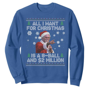 Funny Christmas Billy Meme Sweatshirt A 8 Ball and 2 Million Dollars Baby Uncle in Santa Suit TS02 Royal Blue Print Your Wear