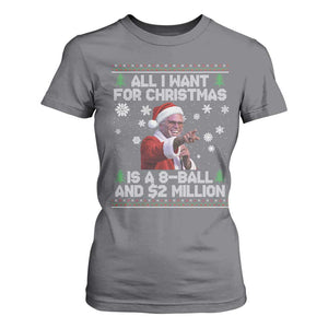 Funny Christmas Billy Meme T Shirt For Women A 8 Ball and 2 Million Dollars Baby Uncle in Santa Suit TS02 Charcoal Print Your Wear