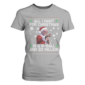 Funny Christmas Billy Meme T Shirt For Women A 8 Ball and 2 Million Dollars Baby Uncle in Santa Suit TS02 Sport Gray Print Your Wear