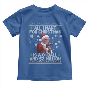 Funny Christmas Billy Meme Toddler T Shirt A 8 Ball and 2 Million Dollars Baby Uncle in Santa Suit TS02 Royal Blue Print Your Wear