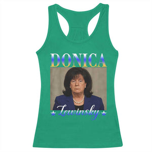Donica Lewinsky Meme Racerback Tank Top Viral Trump Parody Scandal Internet Humor TS02 Irish Green Print Your Wear